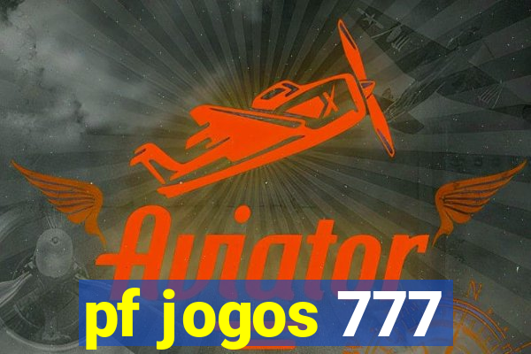 pf jogos 777